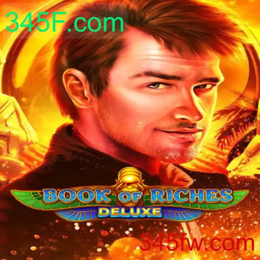 Explorando o Mundo Fascinante de Book of Riches Deluxe: Guia Completo